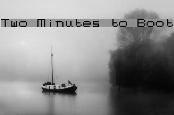 Two Minutes to Boot Шрифта examples
