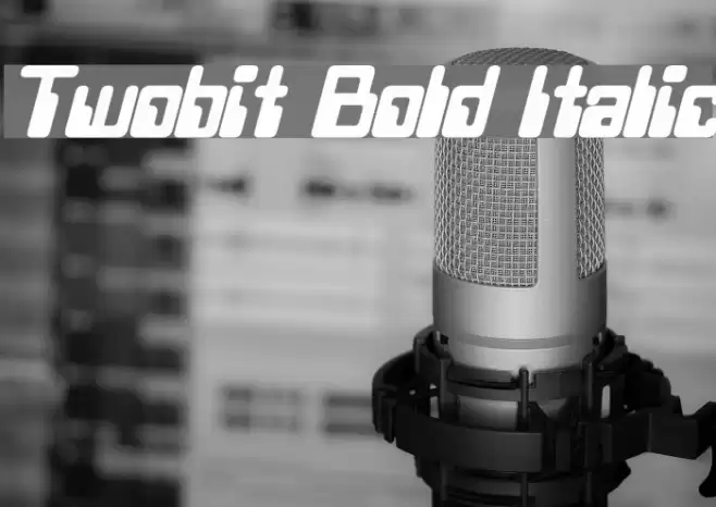 Twobit Bold Italic Font examples