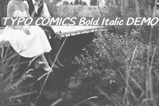 TYPO COMICS Bold Italic DEMO Font examples