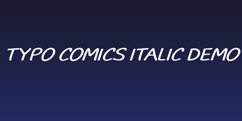 TYPO COMICS Italic DEMO Social Header