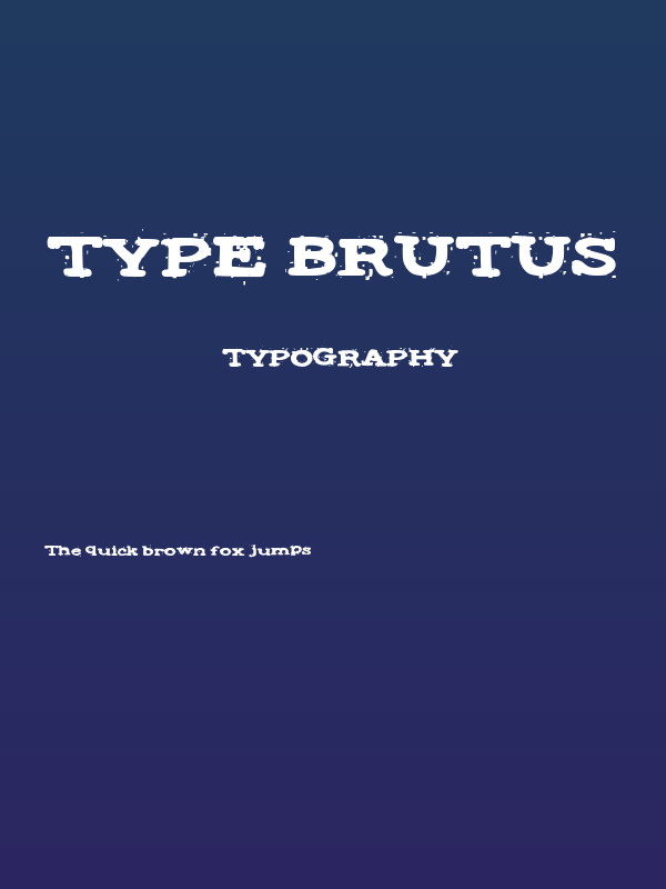 Type Brutus Poster