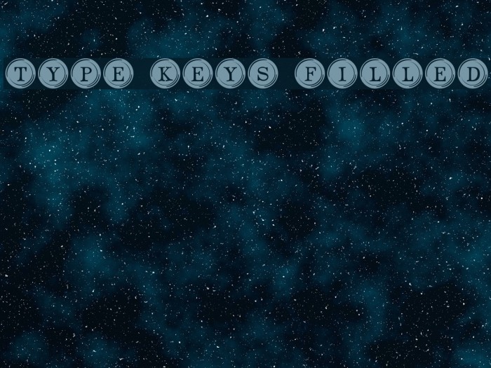 Type Keys Filled Font examples