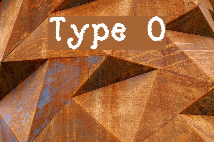 Type O Font examples