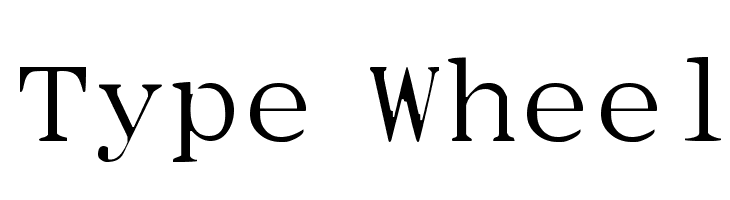 Type Wheel Font