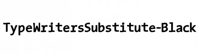 TypeWritersSubstitute-Black  フリーフォントのダウンロード
