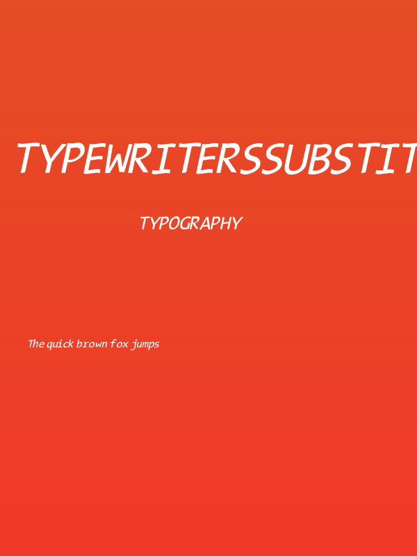TypeWritersSubstitute-Oblique Poster