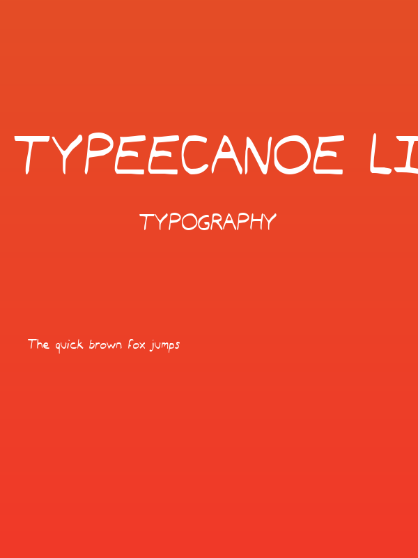 Typeecanoe Light Poster