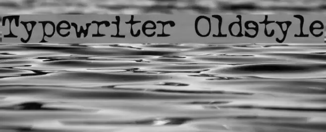 Typewriter Oldstyle خط examples