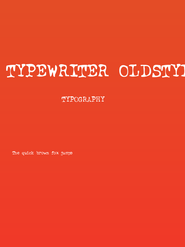 Typewriter Oldstyle Poster