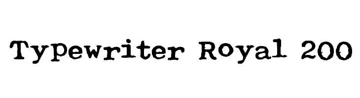 Typewriter Royal 200 Font