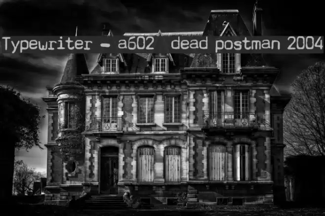 Typewriter - a602 [dead postman 2004] خط examples