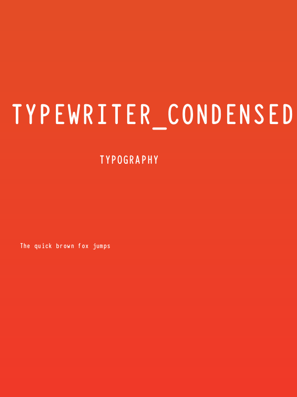 Typewriter_Condensed Bold Poster