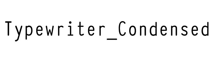 Typewriter_Condensed Fonte