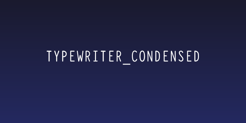 Typewriter_Condensed Social Header