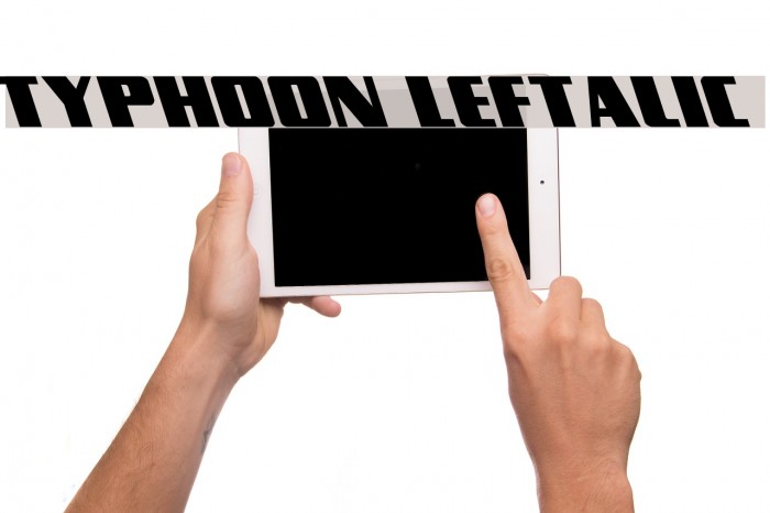 Typhoon Leftalic Font examples