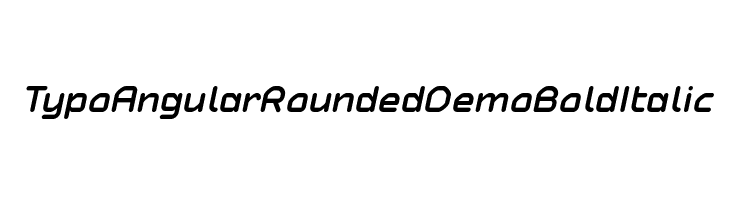 Typo Angular Rounded Demo Bold Italic  नि: शुल्क फ़ॉन्ट्स डाउनलोड