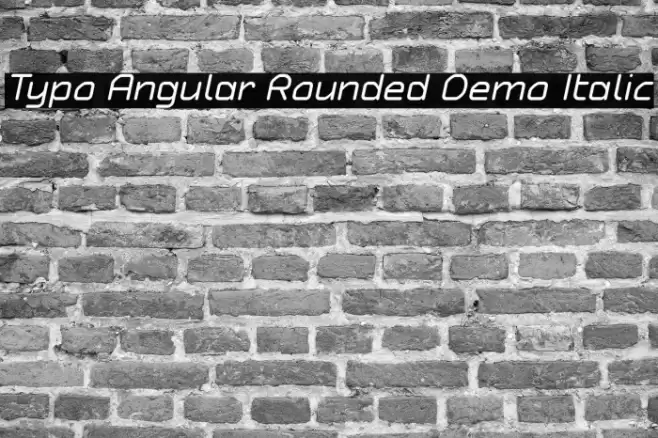 Typo Angular Rounded Demo Italic Font examples