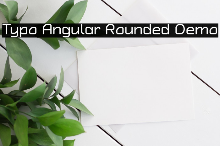 Typo Angular Rounded Demo Font examples