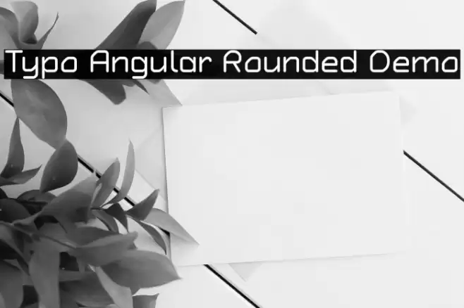 Typo Angular Rounded Demo Font examples