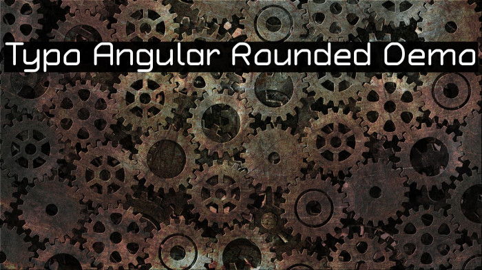 Typo Angular Rounded Demo Font examples
