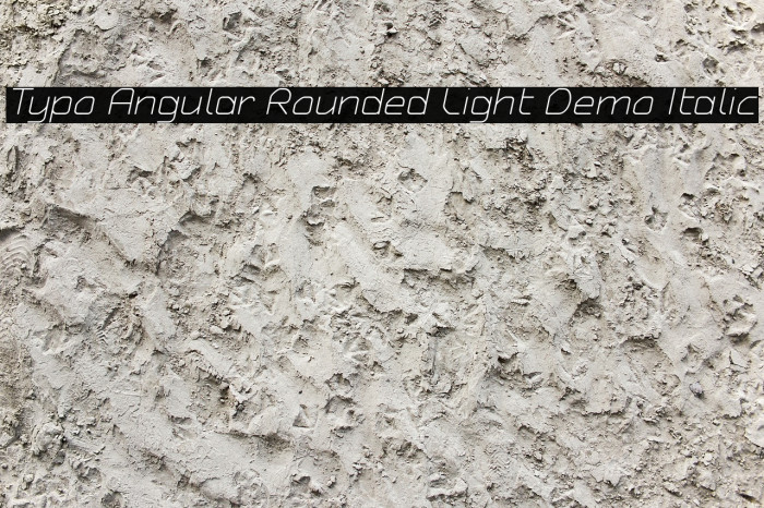Typo Angular Rounded Light Demo Italic फ़ॉन्ट examples