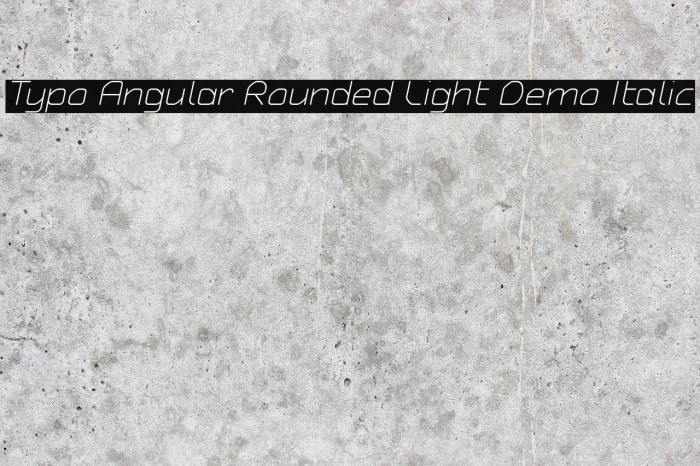 Typo Angular Rounded Light Demo Italic फ़ॉन्ट examples