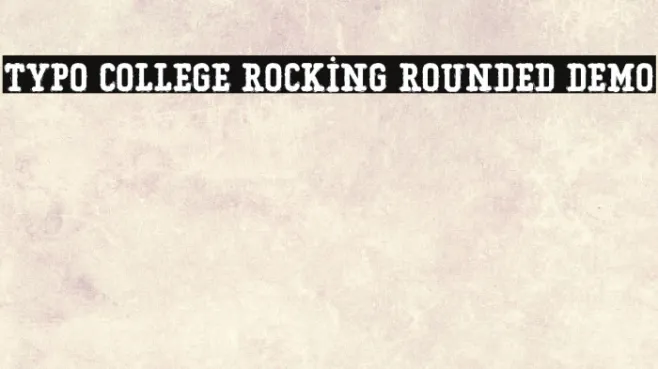 Typo College Rocking Rounded Demo Example 1