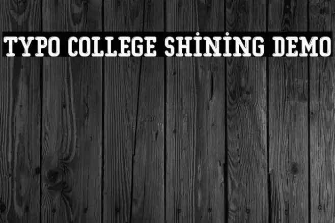 Typo College Shining Demo Font examples