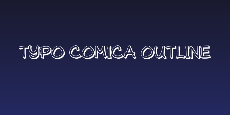 Typo Comica Outline Social Header