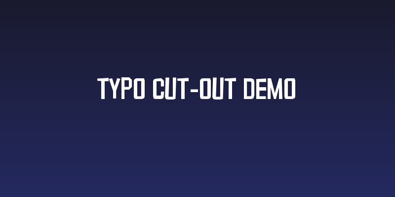 Typo Cut-Out Demo Social Header