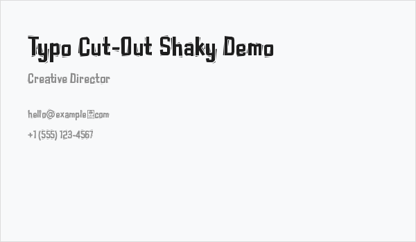 Typo Cut-Out Shaky Demo Business Card