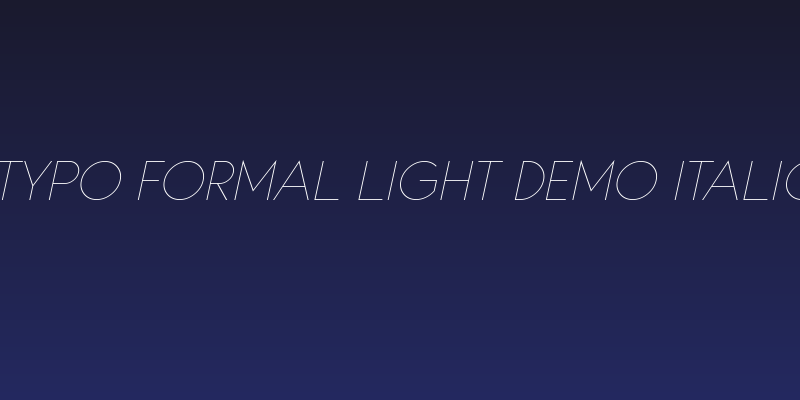 Typo Formal Light Demo Italic Social Header