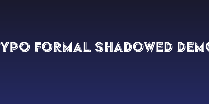 Typo Formal Shadowed Demo Social Header