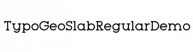 Typo GeoSlab Regular Demo  Frei Schriftart Herunterladen