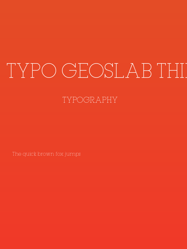 Typo GeoSlab Thin Demo Poster