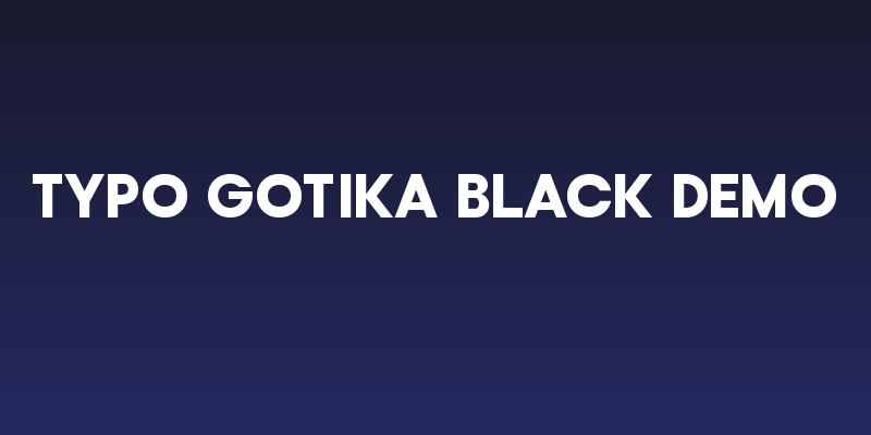 Typo Gotika Black Demo Social Header