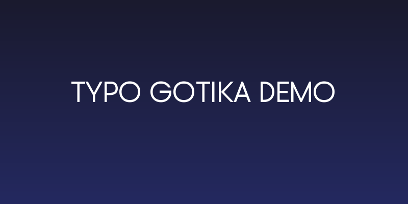 Typo Gotika Demo Social Header