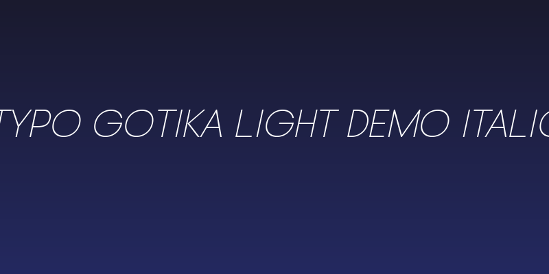 Typo Gotika Light Demo Italic Social Header