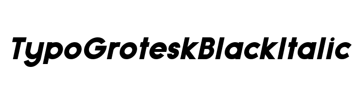 Typo Grotesk Black Italic Font