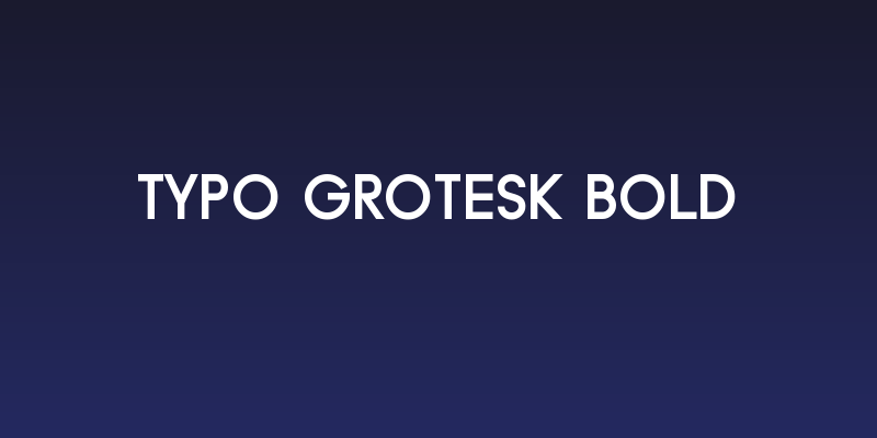 Typo Grotesk Bold Social Header