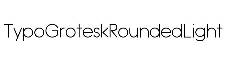 Typo Grotesk Rounded Light Font