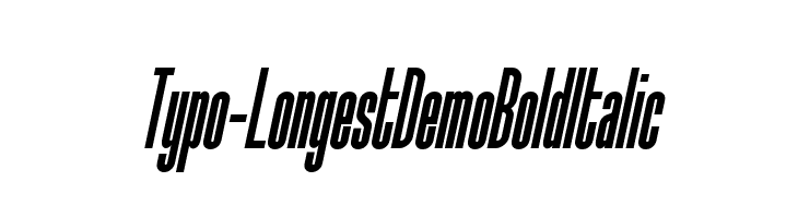 Typo-Longest Demo Bold Italic  Frei Schriftart Herunterladen