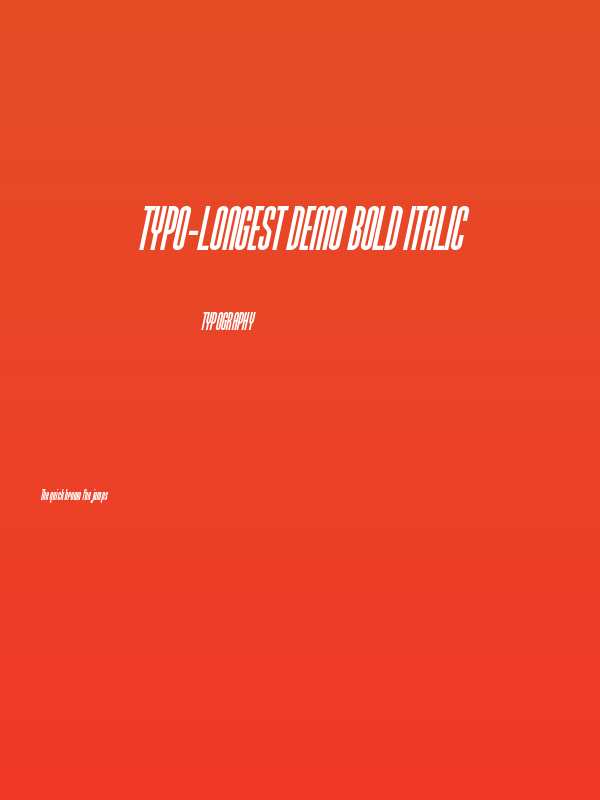 Typo-Longest Demo Bold Italic Poster