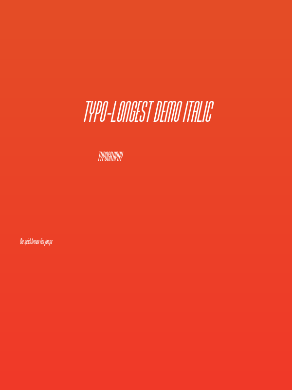Typo-Longest Demo Italic Poster