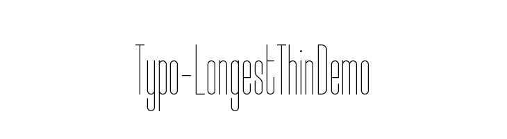 Typo-Longest Thin Demo  フリーフォントのダウンロード