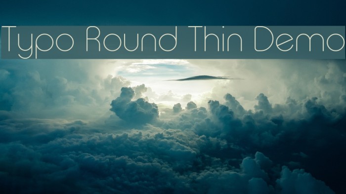 Typo Round Thin Demo Example 3