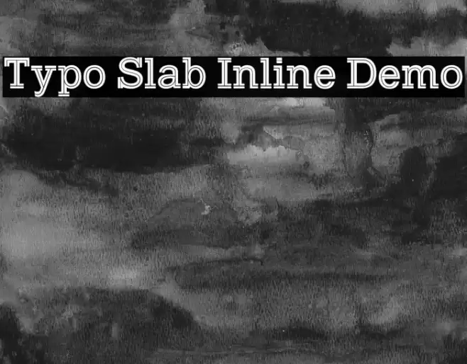 Typo Slab Inline Demo Font examples