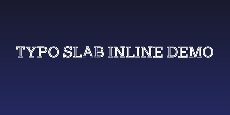 Typo Slab Inline Demo Social Header
