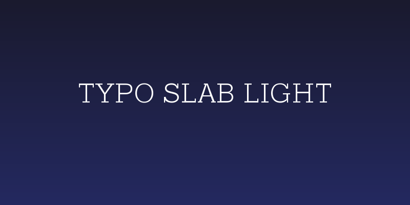 Typo Slab Light Social Header