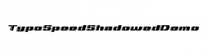 Typo Speed Shadowed Demo  baixar fontes gratis